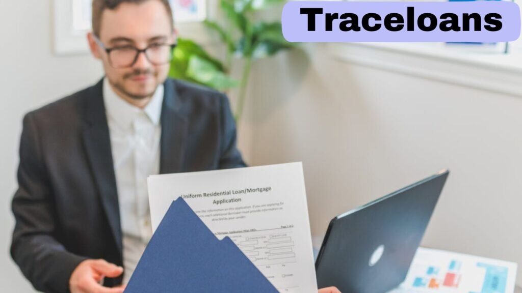 TraceLoans Opening Monetary Open doors in 2024